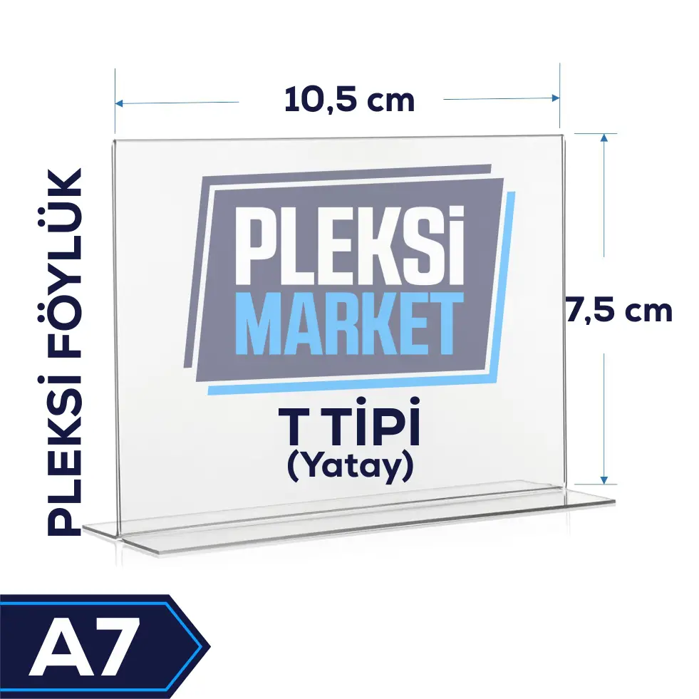 A7 T Tipi Pleksi Föylük (Yatay)