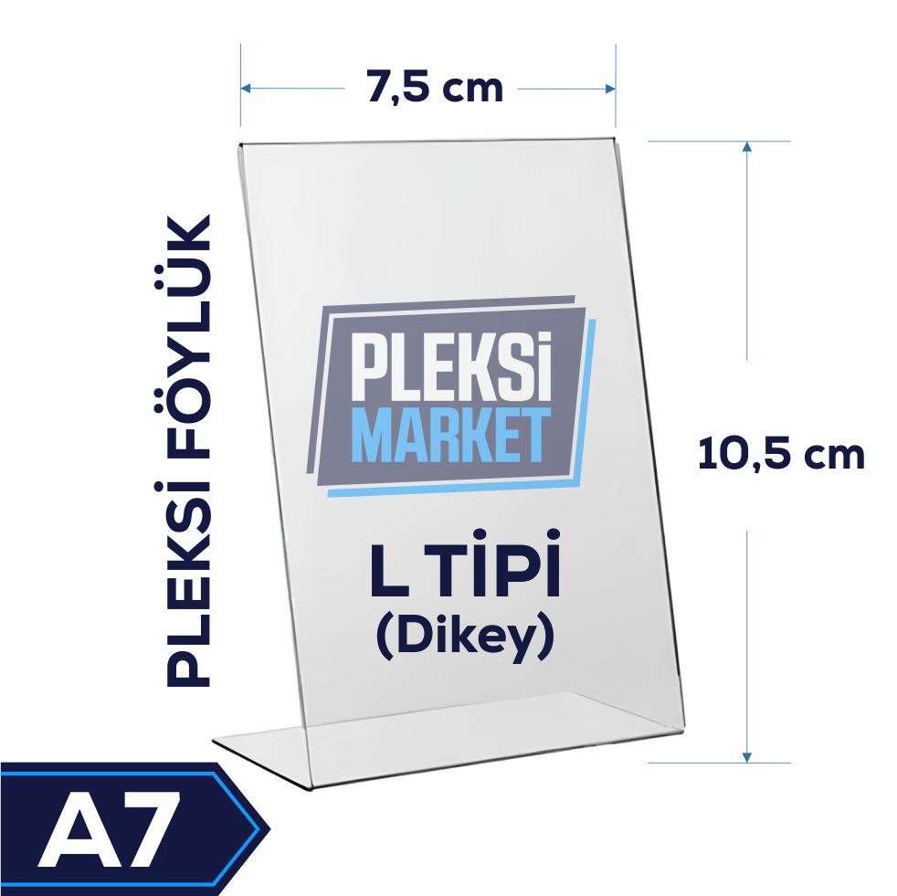A7 L Tipi Pleksi Föylük (Dikey)