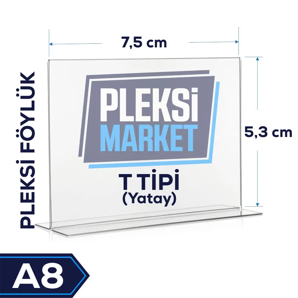 A8 T Tipi Pleksi Föylük (Yatay)