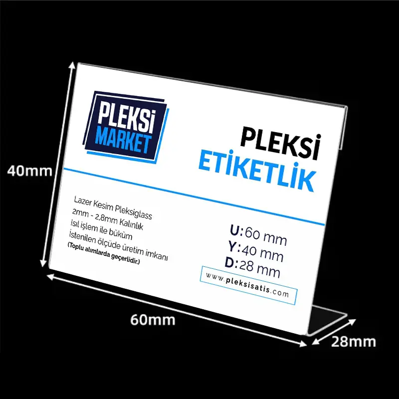 Pleksi Etiketlik 60x40x28mm